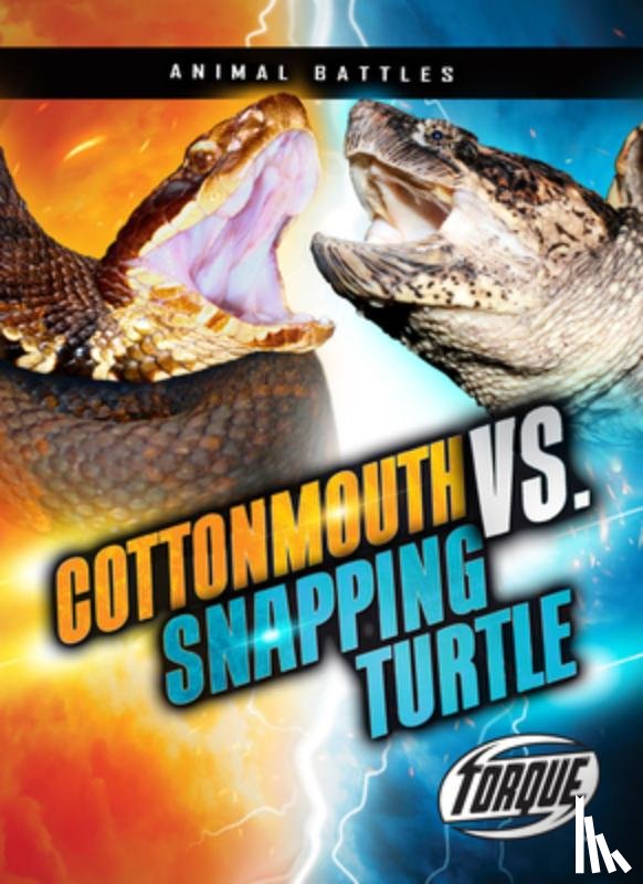 Sommer, Nathan - Cottonmouth vs. Snapping Turtle