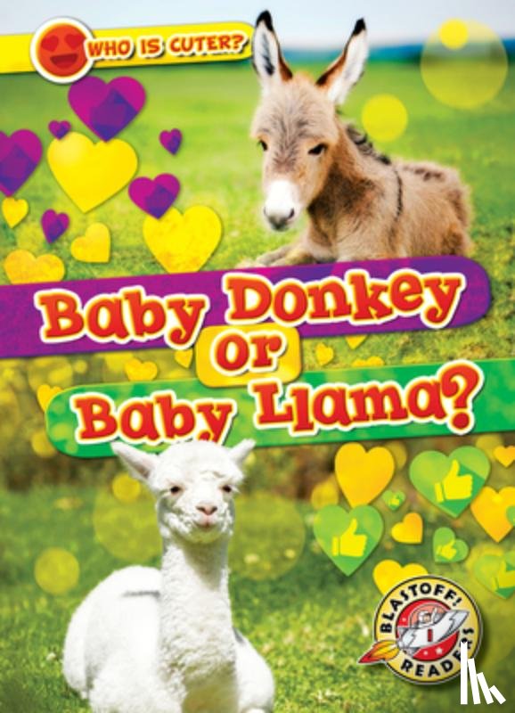 Chang, Kirsten - Baby Donkey or Baby Llama?