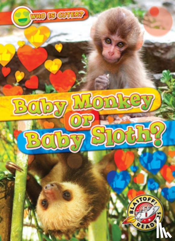 Chang, Kirsten - Baby Monkey or Baby Sloth?