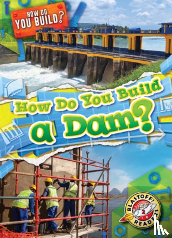 Langdo, Bryan - How Do You Build a Dam?