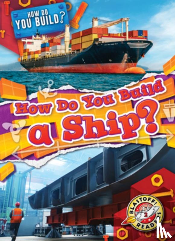 Langdo, Bryan - How Do You Build a Ship?