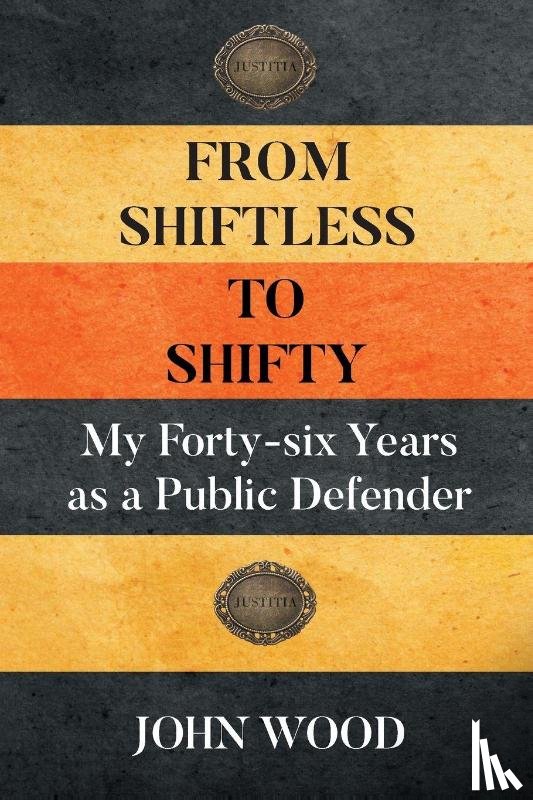 Wood, John - From Shiftless to Shifty