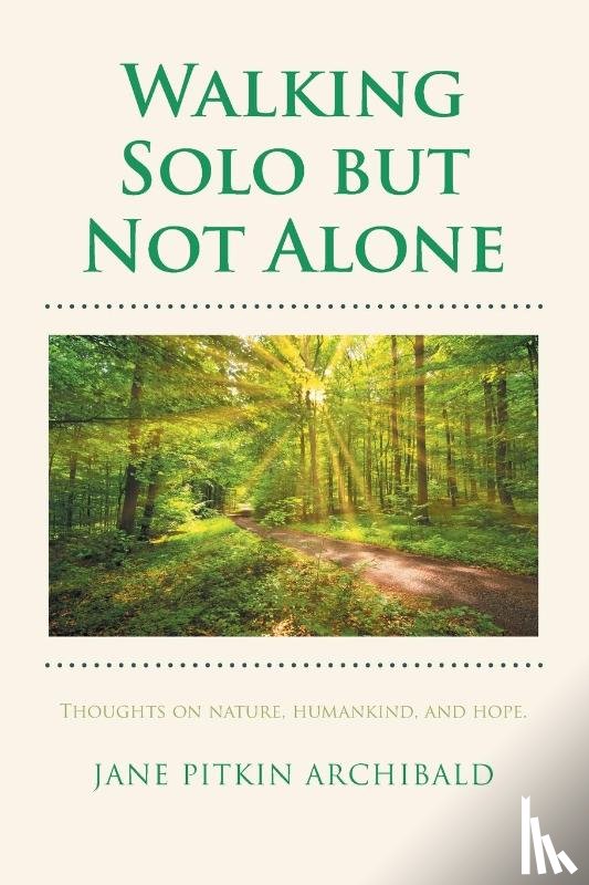 Archibald, Jane Pitkin - Walking Solo but Not Alone