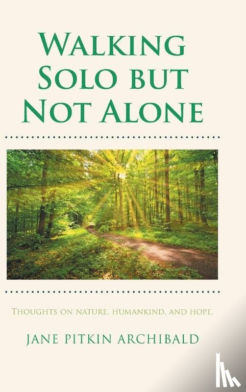 Archibald, Jane Pitkin - Walking Solo but Not Alone