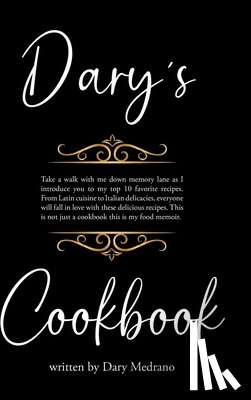 Medrano, Dary - Dary's Cookbook
