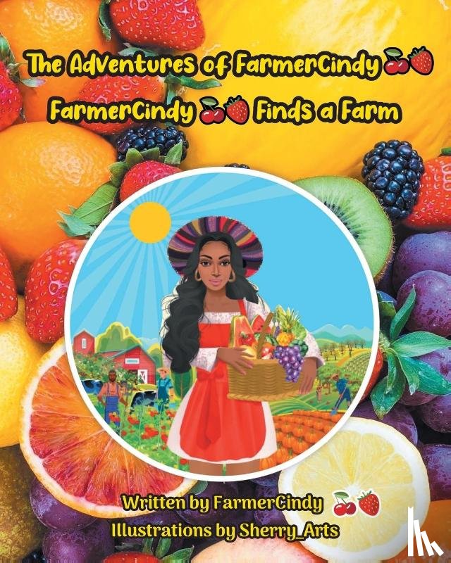 Farmercindy - The Adventures of FarmerCindy