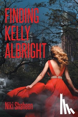Shaheen, Niki - Finding Kelly Albright