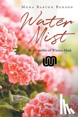 Benson, Mona Barton - Water Mist