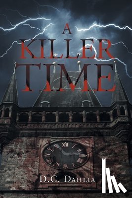 Dahlia, D. C. - A Killer Time