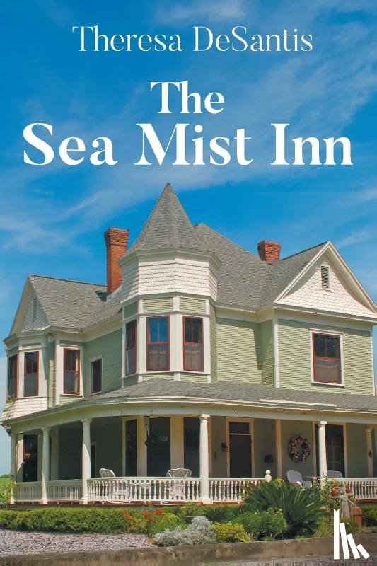 DeSantis, Theresa - The Sea Mist Inn