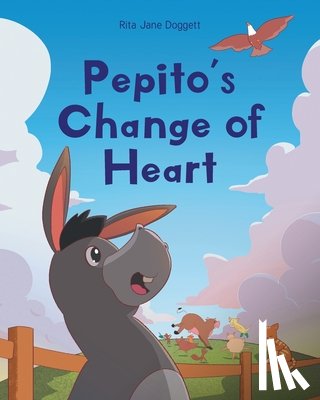 Doggett, Rita Jane - PEPITO'S CHANGE OF HEART
