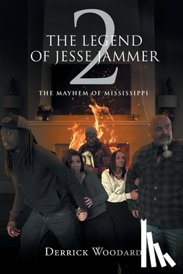 Woodard, Derrick - The Legend of Jesse Jammer 2