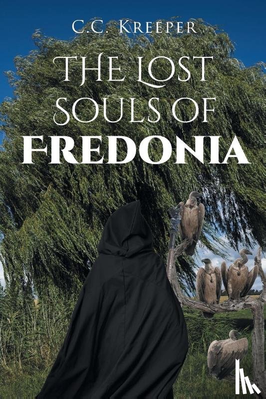 Kreeper, C. C. - The Lost Souls of Fredonia