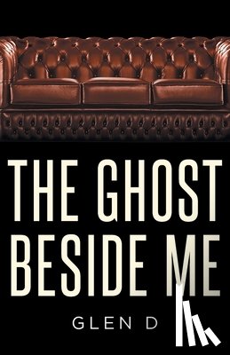 D, Glen - The Ghost Beside Me