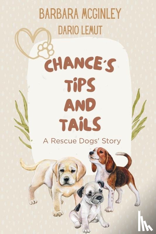McGinley, Barbara, Lemut, Dario - Chance's Tips and Tails