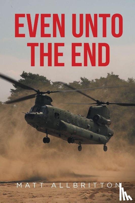 Allbritton, Matt - Even Unto the End