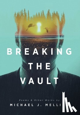 Mellion, Michael J. - Mellion, M: Breaking the Vault