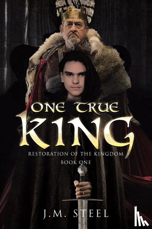 Steel, J. M. - One True King
