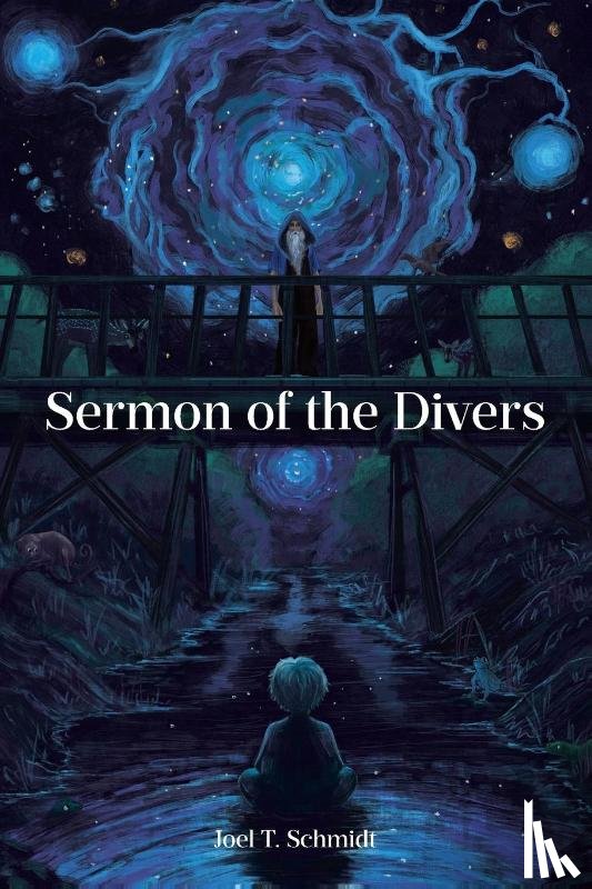 Schmidt, Joel T. - Sermon of the Divers