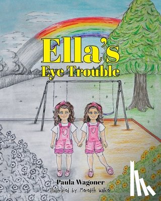 Wagoner, Paula - Ella's Eye Trouble
