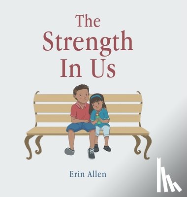 Allen, Erin - The Strength In Us