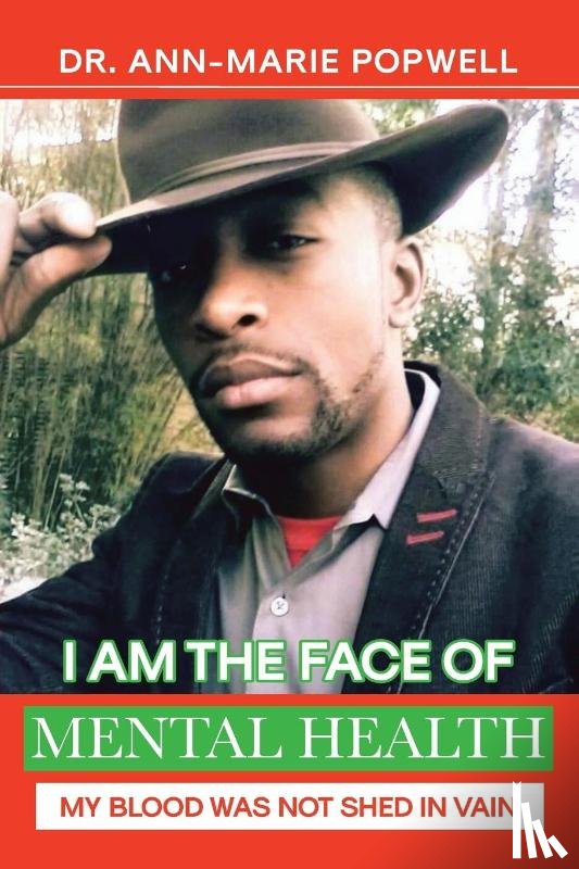 Popwell, Ann-Marie - I Am the Face of Mental Health