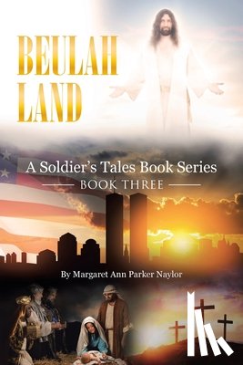 Parker Naylor, Margaret Ann - Beulah Land