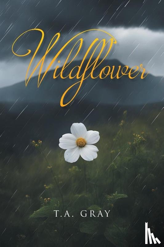 Gray, T. A. - Wildflower