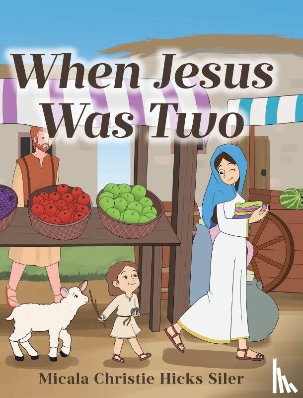 Hicks Siler, Micala Christie - When Jesus Was Two