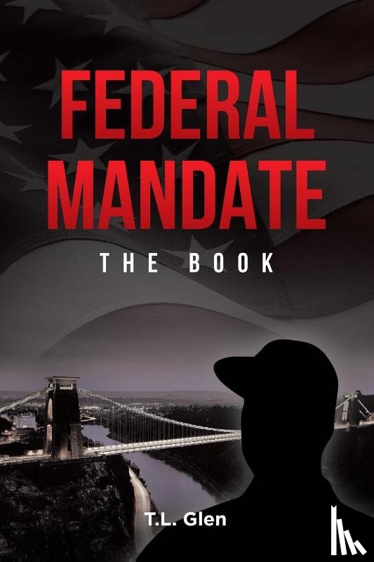 Glen, T. L. - FEDERAL MANDATE