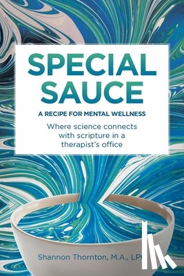 Lpc M. A, Shannon Thornton - Special Sauce
