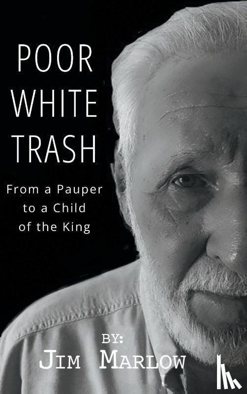 Marlow, Jim - Poor White Trash