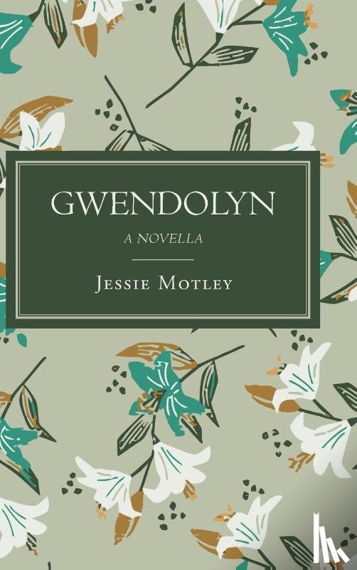 Motley, Jessie - Gwendolyn