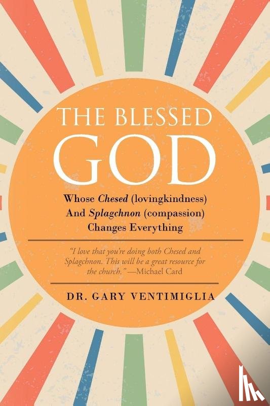 Ventimiglia, Gary - The Blessed God