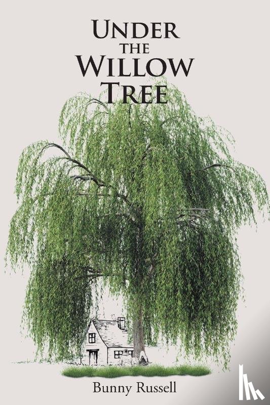 Russell, Bunny - Under the Willow Tree