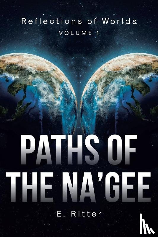 Ritter, E. - Paths of the Na'gee