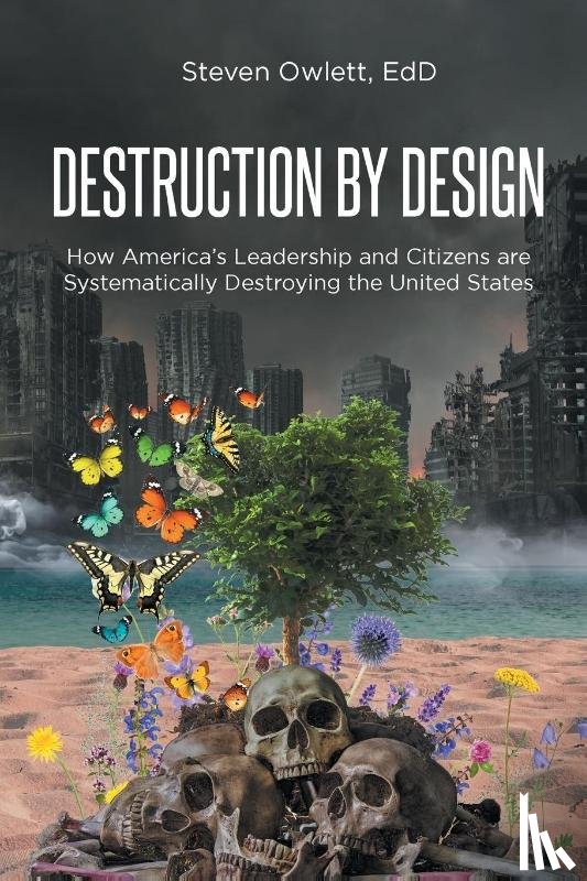 EdD, Steven Owlett - Destruction By Design
