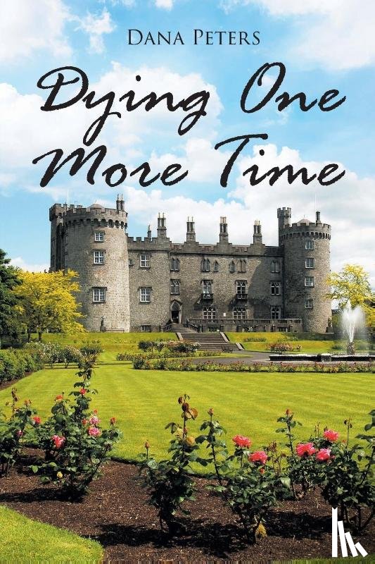 Peters, Dana - Dying One More Time