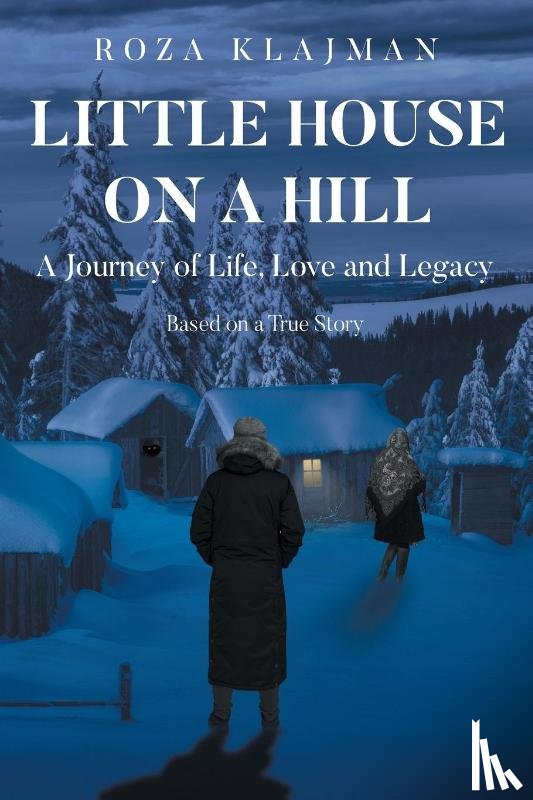 Klajman, Roza - Little House on a Hill