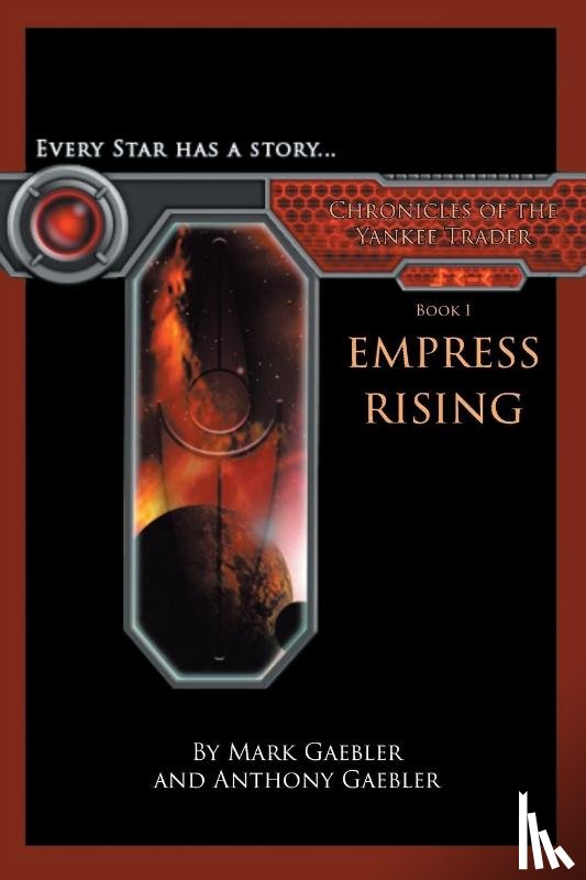 Gaebler, Mark, Anthony - Chronicles of the Yankee Trader