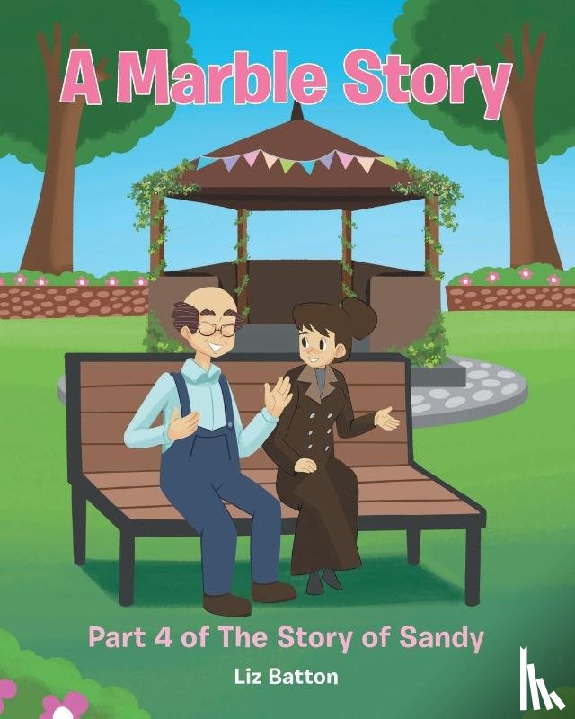 Batton, Liz - A Marble Story