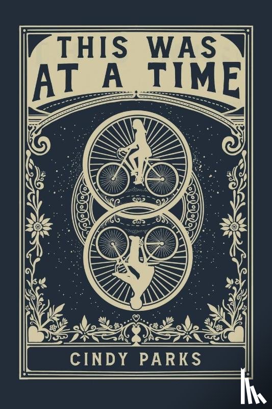 Parks, Cindy - This Was at a Time