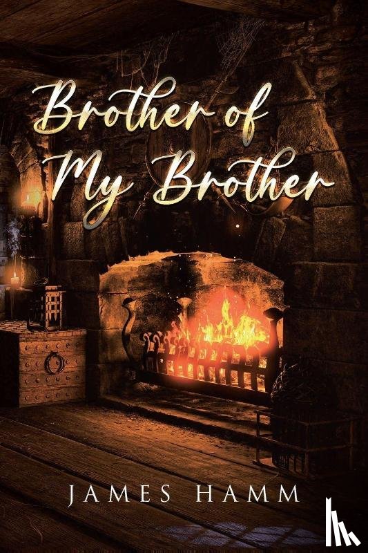 Hamm, James - Brother of My Brother