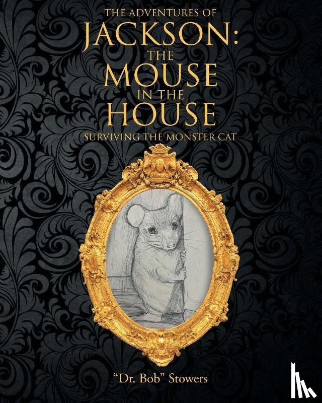 Stowers, ". Bob" - The Adventures of Jackson