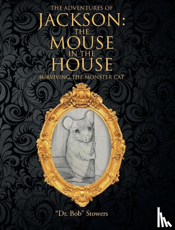 Stowers, ". Bob" - The Adventures of Jackson