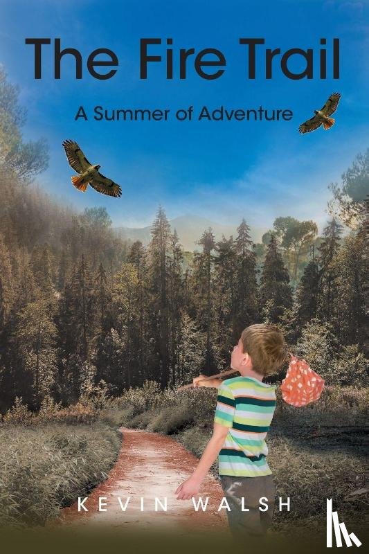 Walsh, Kevin - The Fire Trail