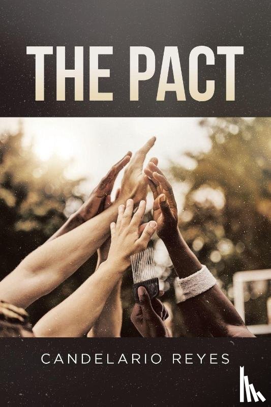 Reyes, Candelario - The Pact