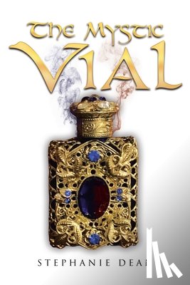 Dean, Stephanie - The Mystic Vial