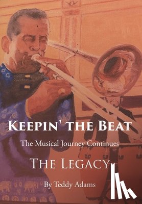 Adams, Teddy - Adams, T: Keepin' the Beat