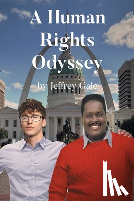Gale, Jeffrey - A Human Rights Odyssey